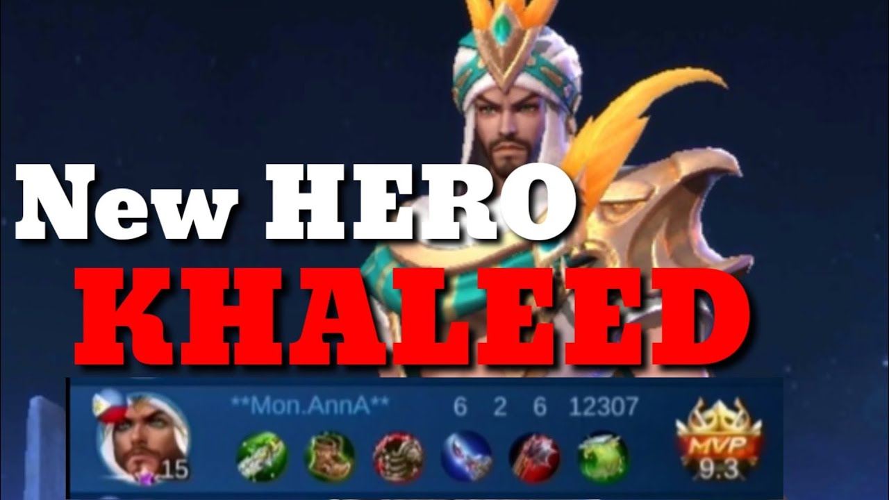 how-to-use-khaleed-mlbb-gameplay-youtube