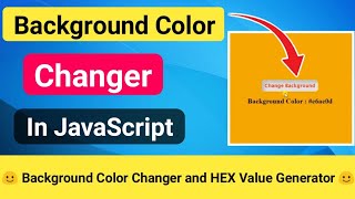 Background Color Changer Using JavaScript | Hex Value Generator | JavaScript Projects [ CODE 5X]