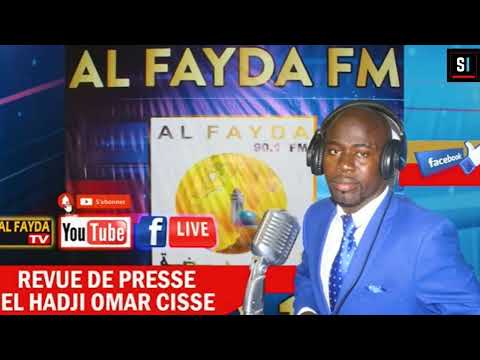 Revue De Presse (Wolof) Al Fayda Fm - Mardi 02 Mai 2023 - El Hadji Omar Cissé