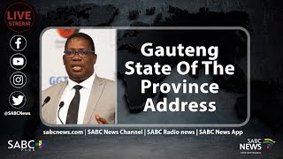 The Gauteng State Of The Province Address