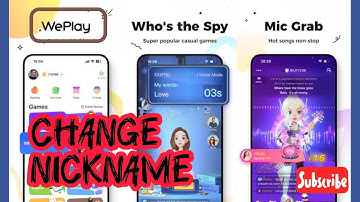 How to Change Nickname in WePlay