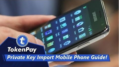 TokenPay l Private Key Import Mobile Phone guide!