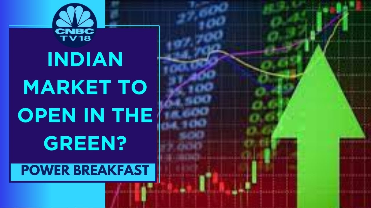 Indian Market To Open In The Green Today, Signals SGX Nifty Power
