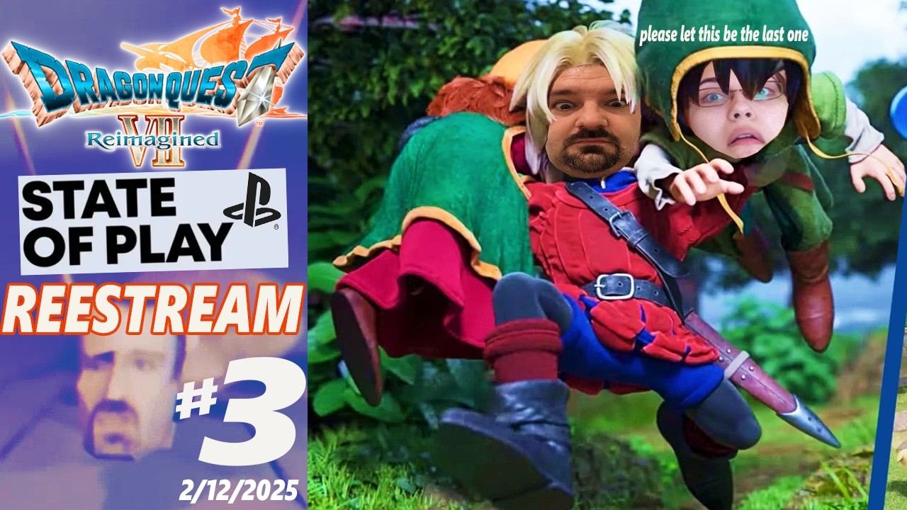 Dragon Quest VII REEimagined REEstream #3 🚽🎺 [Also the Sony State Of Support]