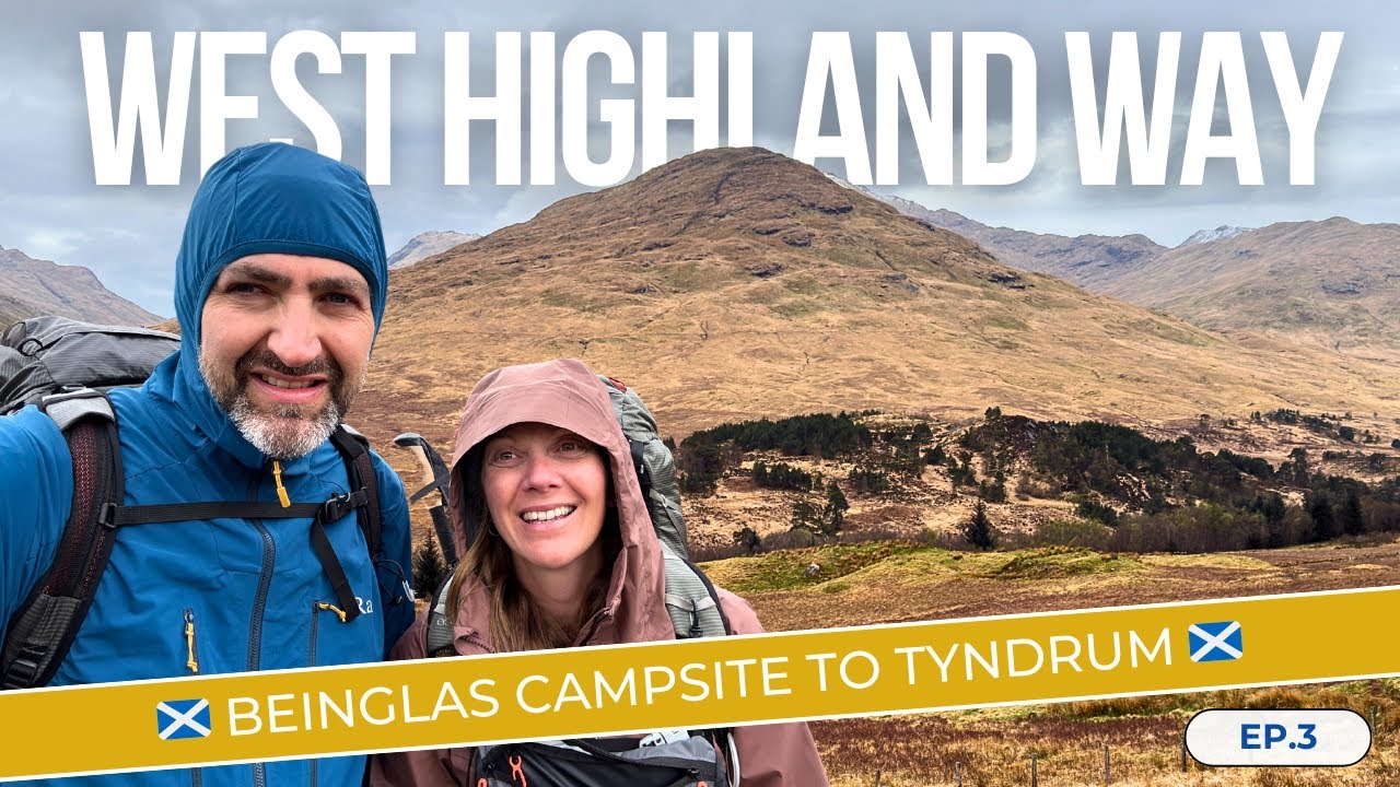 The West Highland Way hike: Day 3 - Toughest Day Yet?