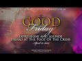TBC MINISTERIUM GOOD FRIDAY SERVICE 2022 "EXPRESSIONS AND SOUNDS HEARD AT THE FOOT OF THE CROSS"