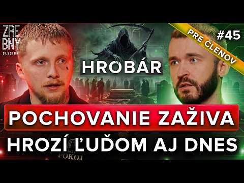 Hrobár | CELÝ ROZHOVOR