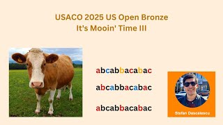 USACO US Open 2025 Bronze Problem 3 - It's Mooin' Time III - Solution