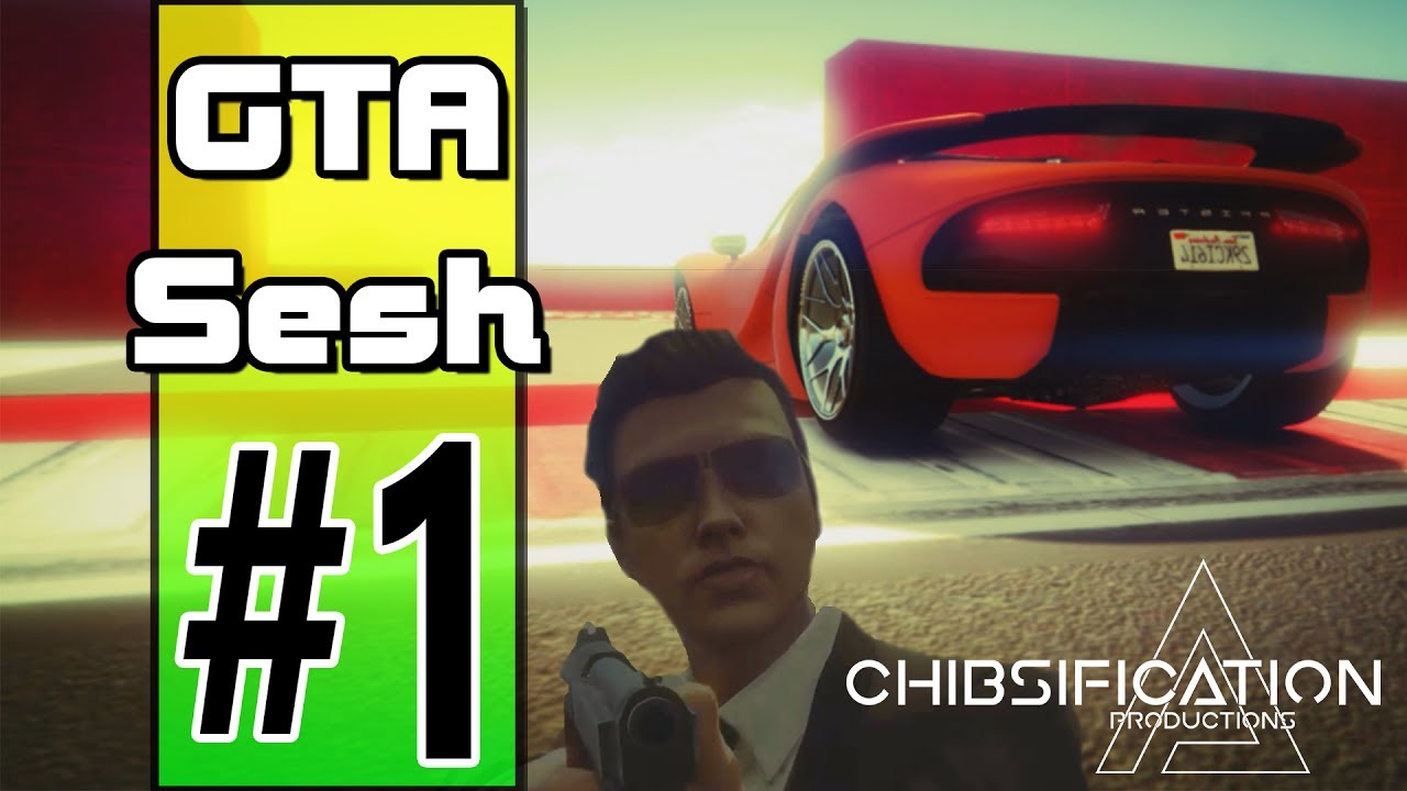 GTA Sesh #1 - Kill First, then Kill again - YouTube