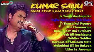 Kumar Sanu Nonstop Romantic Hits  Jukebox  Romantic  Of Kumar Sanu  90s Hindi 