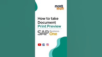 SAP Business One Print Preview #monolearn#sap#businessone #erp#commerce #sapbusinessone