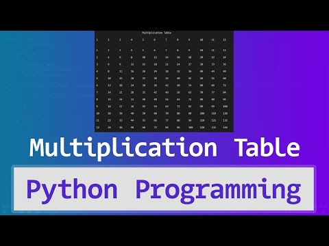 Python Tutorials - Multiplication Table Program