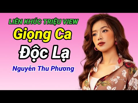 Giọng ca độc lạ nhất hiện nay _ Nguyễn Thu Phương