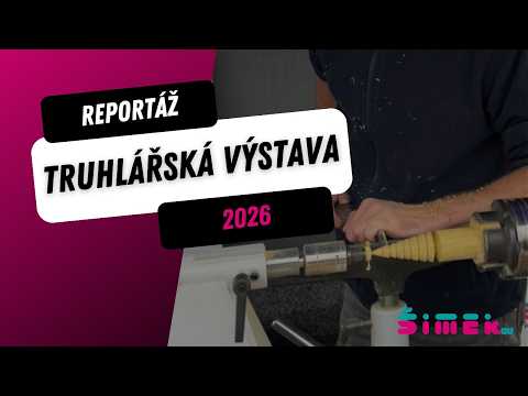 Video Truhlářská výstava Šimek proficentrum 2026