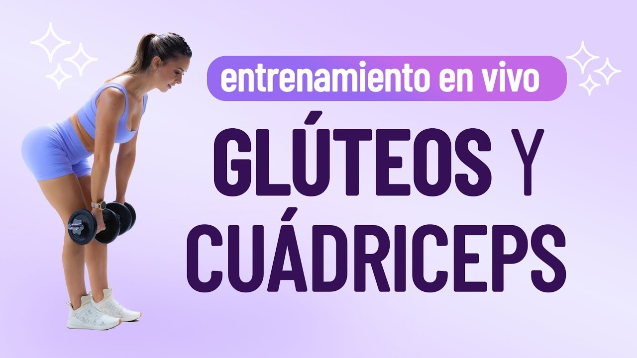 CLASE en VIVO GLÚTEOS y CUADRICEPS!