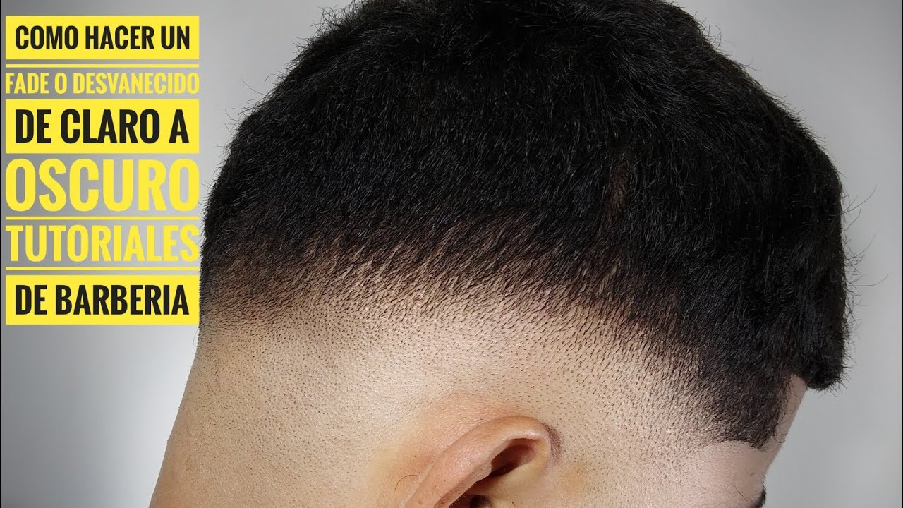 Cómo hacer el corte de pelo tipo DESVANECIDO De Claro a Oscuro