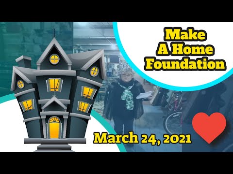 Make A Home Foundation Livestream 3-24-21-גלה אודות Make A Home Foundation