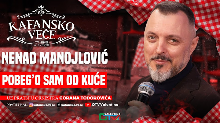 NENAD MANOLOVIC | ORK GORANA TODOROVICA - POBEGO SAM OD KUCE | UZIVO | 2025 | KAFANSKO VECE