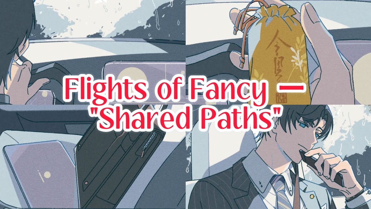 [Tears of Themis] Zuo Ran/Artem ー Flights of Fancy : »Shared Paths«