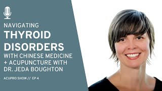 Navigating Thyroid Disorders with Chinese Medicine & Acupuncture #acupuncture