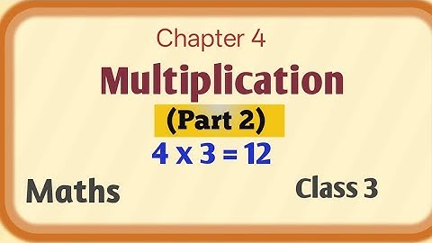 Multiplication (part2)|Maths class 3|chapter 4|#maths #class3maths #multiplication #cbsemaths