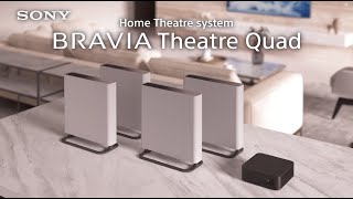 Introducing BRAVIA Theatre Quad | New Sony Home Theatre System