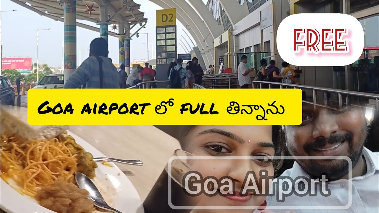 Goa Airport full tour | free food | shopping |last day of goa tour 