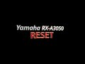 Yamaha RX-A3050 reset Mp3 Song