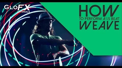 Poi Tricks: How to Peform 1.5 Beat Weaves