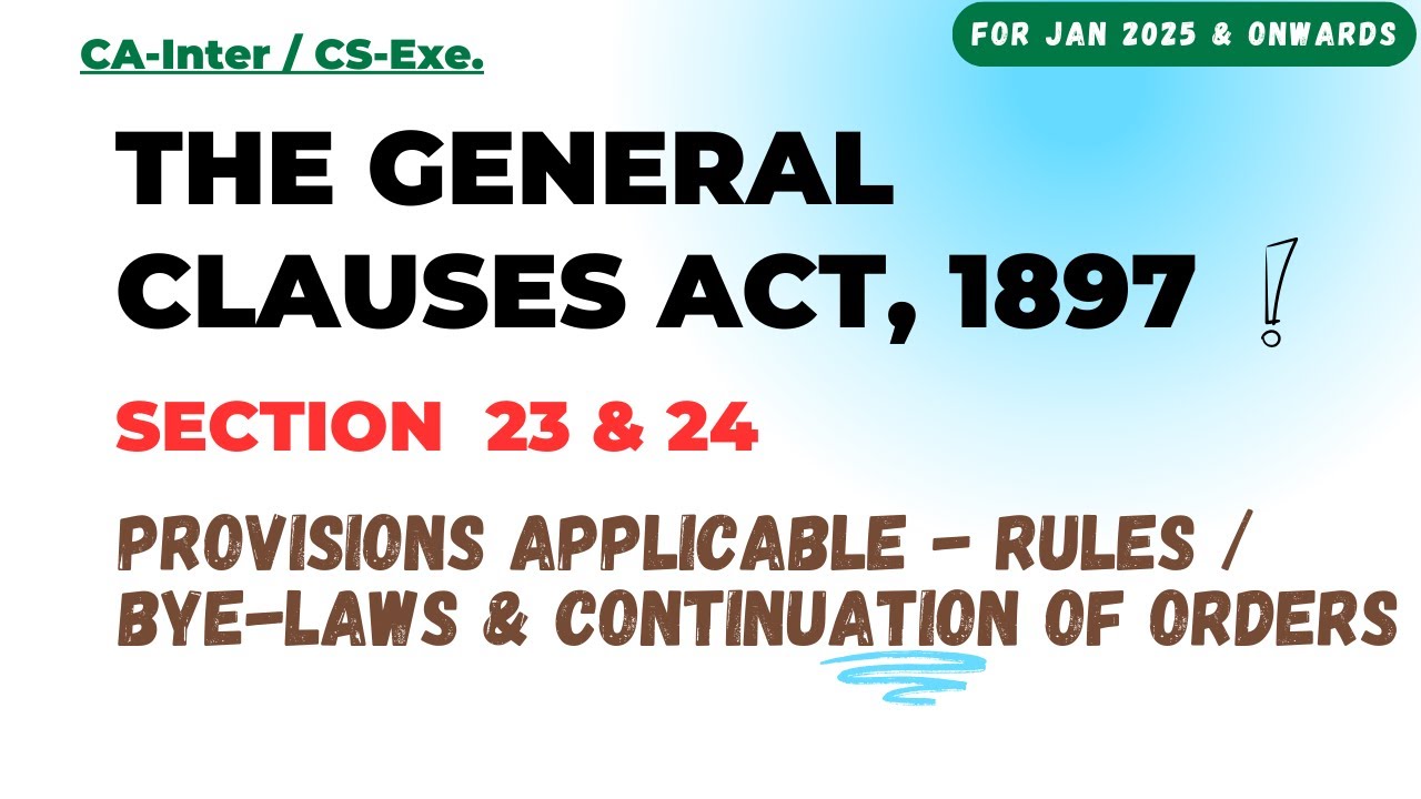 17 SECTION 23 & 24 PROVISIONS APPLICABLE RULES / BYELAWS