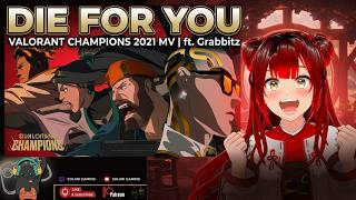 Download lagu 'Die For You ft. Grabbitz ' VALORANT Champions 2021 MV | Love This Song
