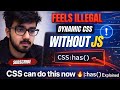 CSS Just Replaced JavaScript?! 😳 :has() Explained