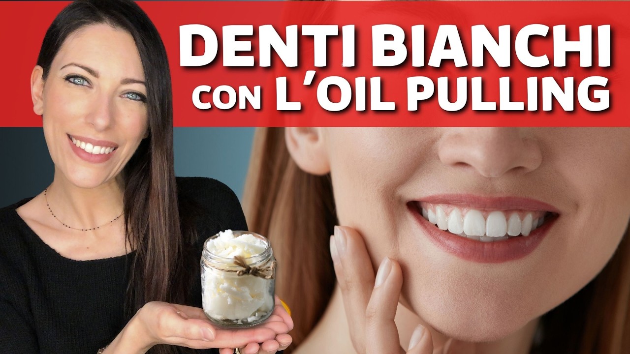 Scopri l'OIL PULLING e tutti i suoi benefici per la salute e la bellezza