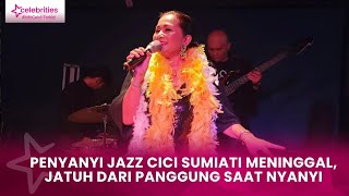 Sosok Penyanyi Jazz Cici Sumiati, Meninggal Dunia saat Menyanyi di Pernikahan Saudara