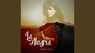 La Alegría - Yasmin Levy