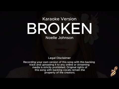 Noelle Johnson - Broken (Karaoke Version)