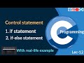 Control statements in c programming | if and if-else statement (explain in hindi)