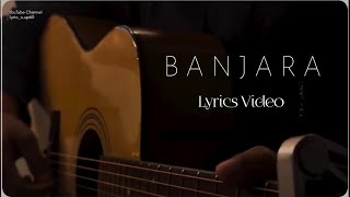 Banjaara Song lyrics | Mohammed Irfan | Movie - Ek Villain | Full Song | Mithoon