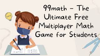 Celebrity 99math – The Ultimate Free Multiplayer Math Game for Students Wealth