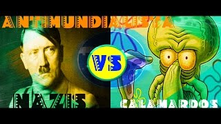 Nazis Vs. Calamardos