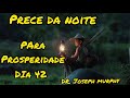 Prece da Prosperidade Dia 42