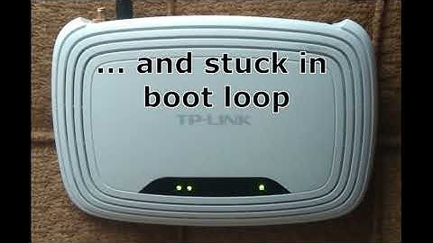 TP-Link router boot loop example (failed firmware update flash)