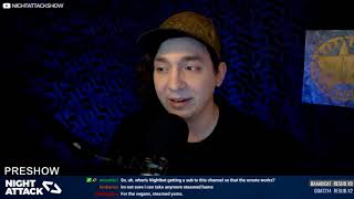 Night Attack #205: Preshow