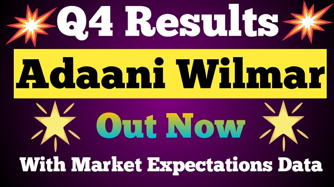 Adaani wilmar quarterly results with market expectations data. Awl quarterly results.
