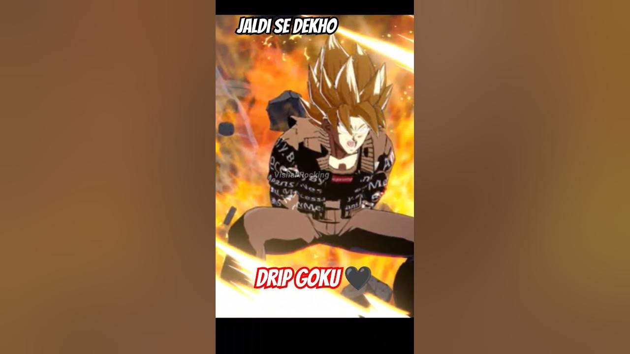 You found Drip goku Full Power - Roblox