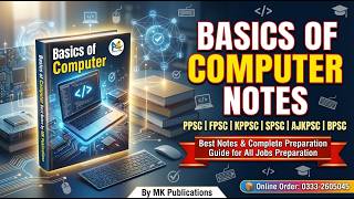 MK Publications Computer Science Book | Best for PPSC, FPSC, KPPSC, One Paper & All Jobs Test Prep