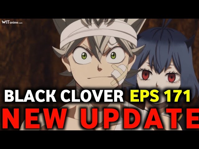 Black Clover Episode 171 Delayed/Cancelled?