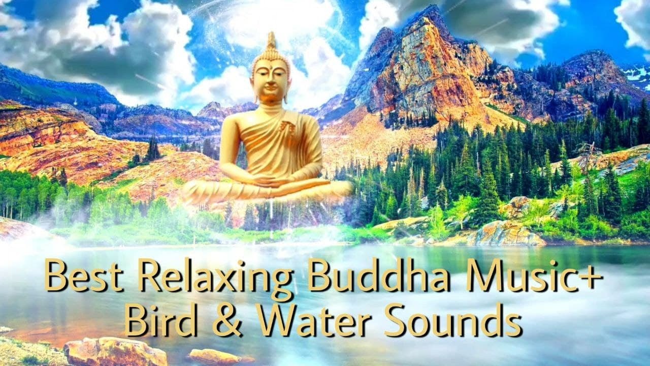 Best relaxing buddha music