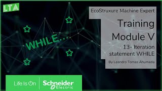 EcoStruxure Machine Expert HVAC Training - M5.13 Iteration statement WHILE