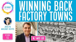 The Pursuit of Happiness: Winning Back Factory Towns
How can progressives regain the trust of America’s factory towns? Trumpism is on the rise in areas that were once home to solid democratic voters. Ordinary Americans are disenchanted with the system, and who could blame them? Mike Lux of American Family Voices presents his research speaking to people across the country, shining a light on a path forward for all of us! The Pursuit of Happiness: Winning Back Factory Towns